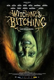 Witching and Bitching (2013)