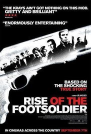 Rise of the Footsoldier (2007)