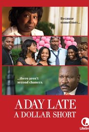 A Day Late and a Dollar Short (2014)