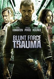 Blunt Force Trauma (2015)