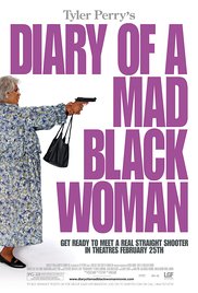 Diary of a Mad Black Woman (2005)